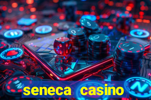 seneca casino niagara falls usa