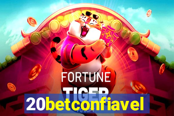 20betconfiavel