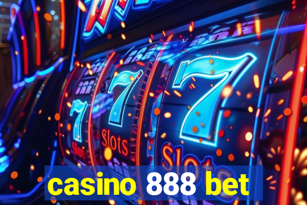 casino 888 bet