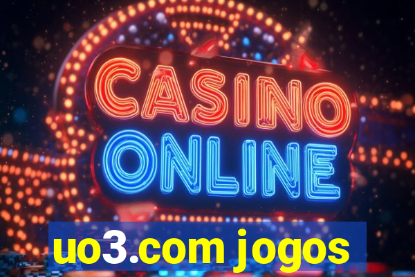 uo3.com jogos