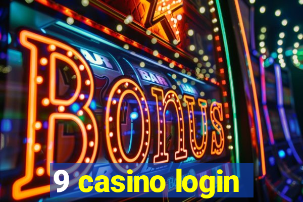 9 casino login