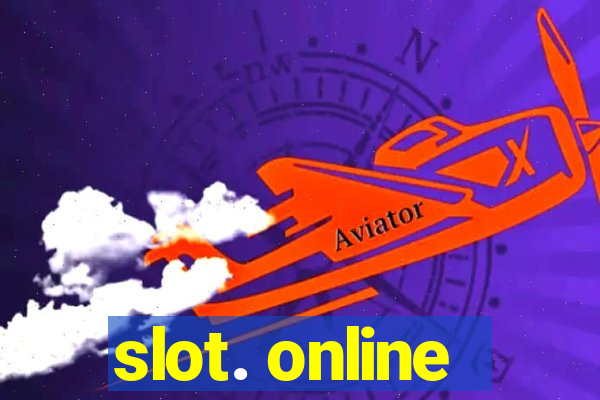 slot. online