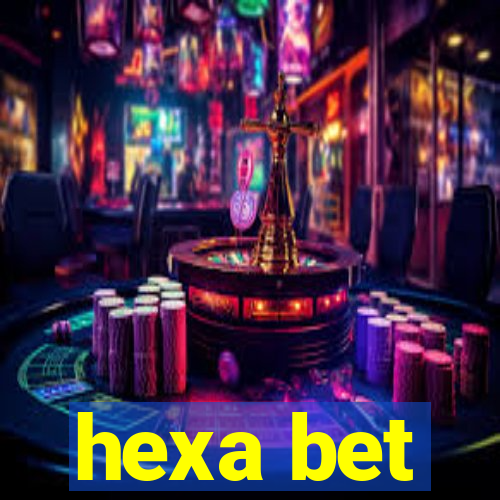 hexa bet