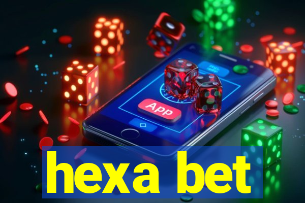 hexa bet