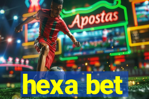 hexa bet