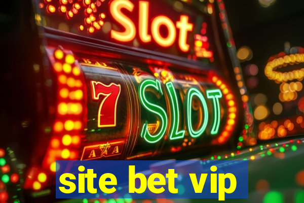 site bet vip