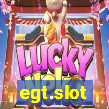 egt.slot