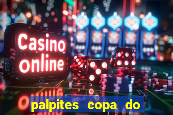 palpites copa do brasil 2024