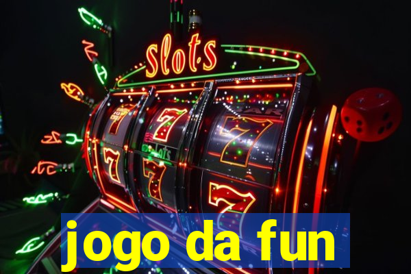 jogo da fun