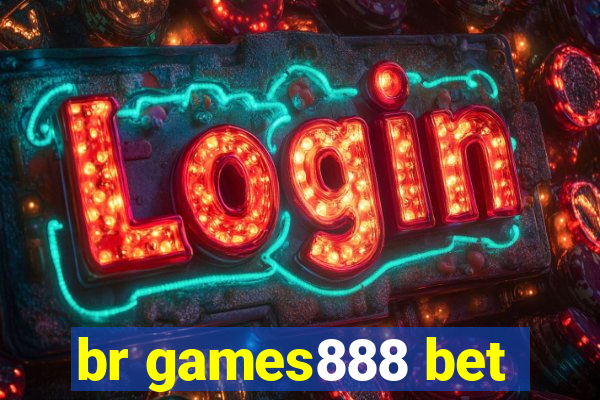 br games888 bet