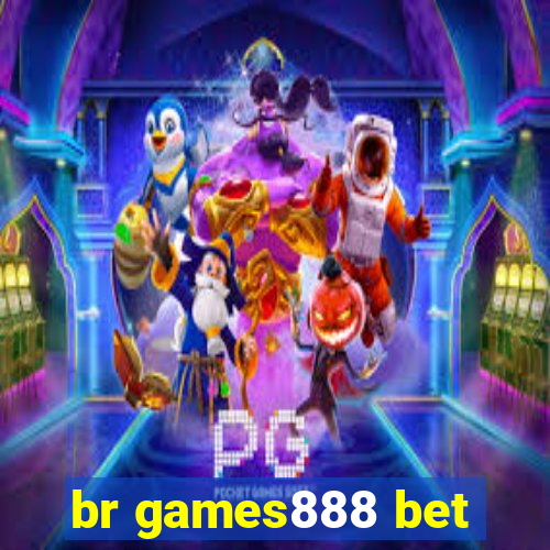 br games888 bet