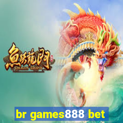 br games888 bet