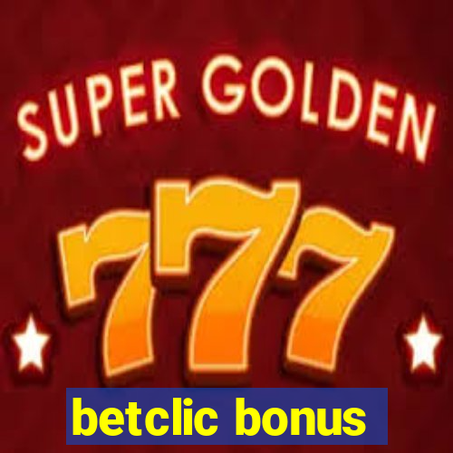 betclic bonus