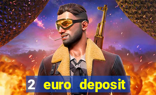 2 euro deposit casinos ireland