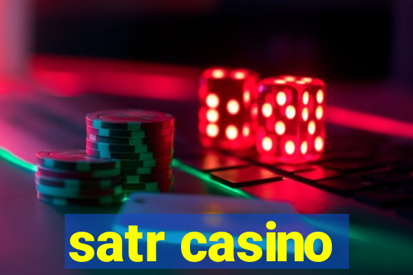 satr casino