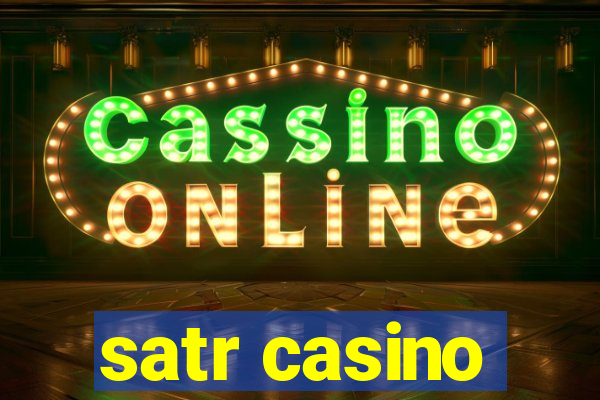 satr casino