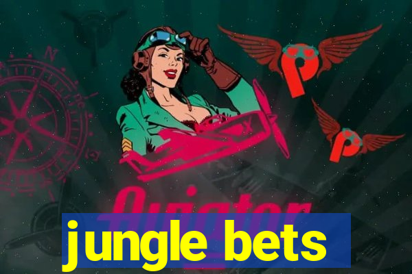 jungle bets