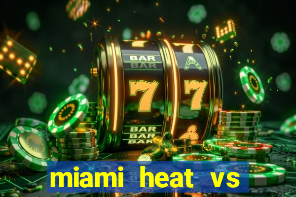 miami heat vs golden state