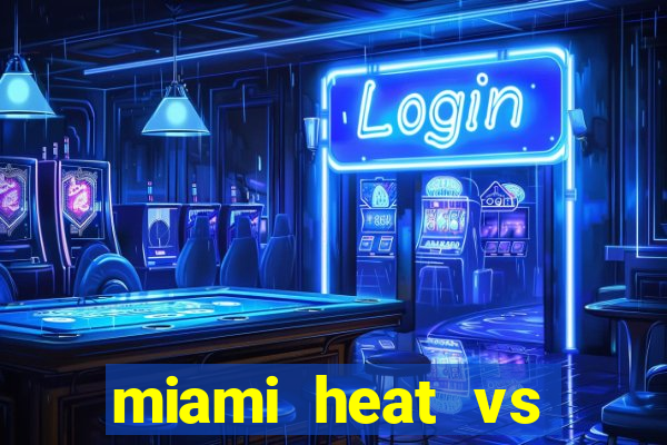 miami heat vs golden state