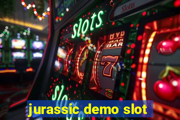 jurassic demo slot