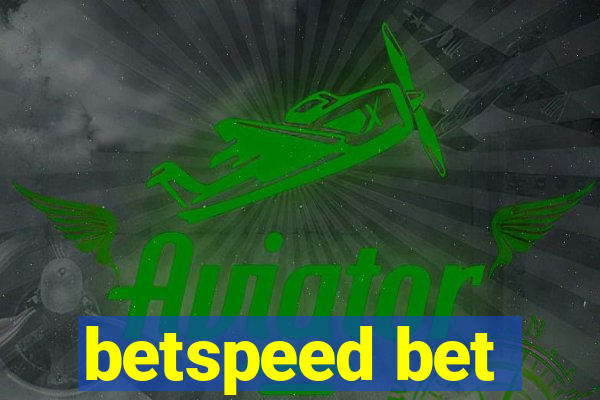 betspeed bet