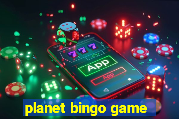 planet bingo game