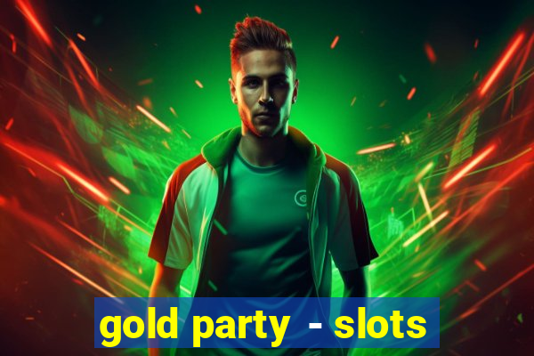 gold party - slots