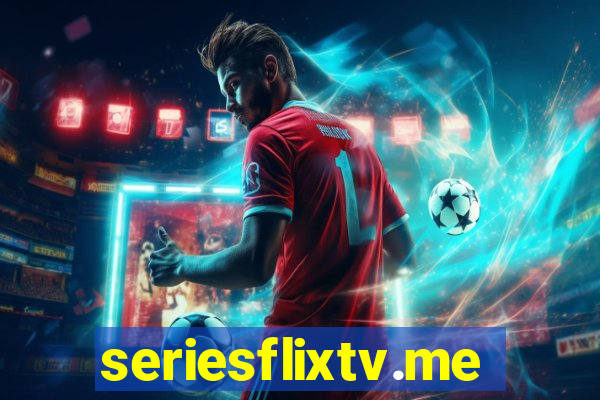 seriesflixtv.me