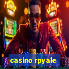 casino rpyale