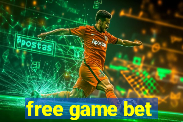 free game bet