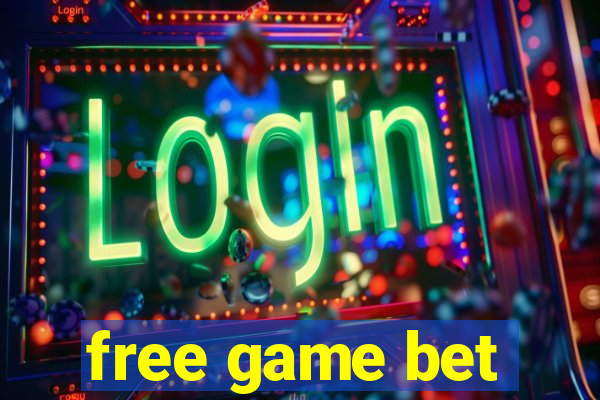 free game bet