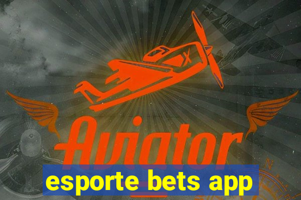 esporte bets app