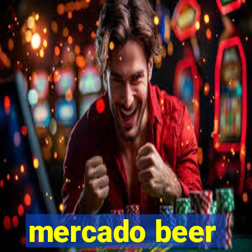 mercado beer