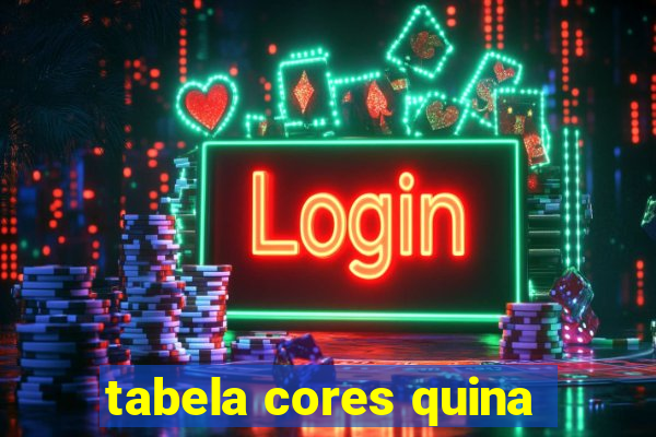 tabela cores quina