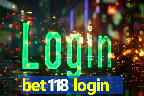 bet118 login