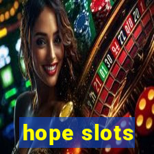 hope slots