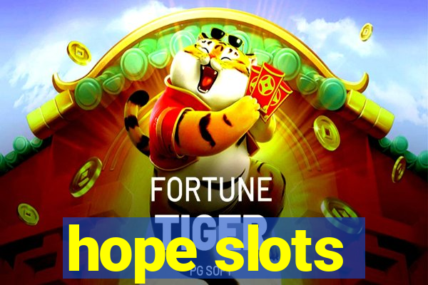 hope slots