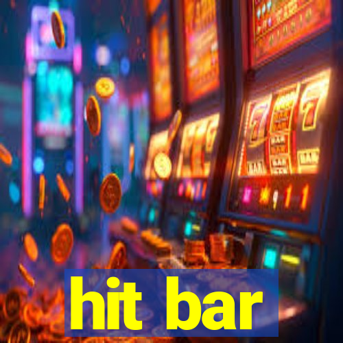 hit bar