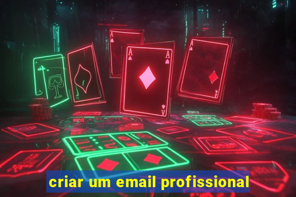 criar um email profissional