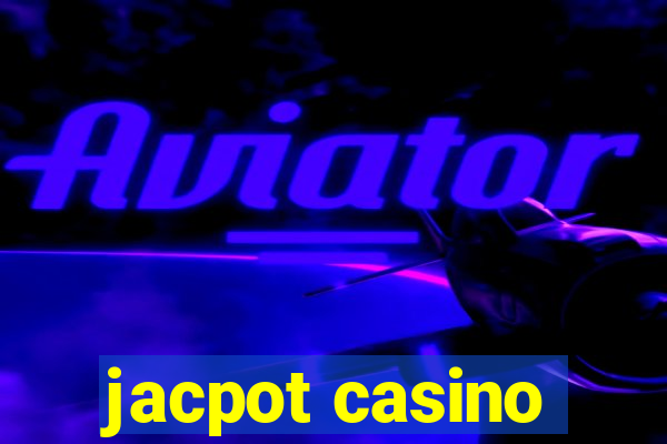 jacpot casino