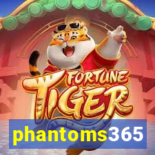 phantoms365