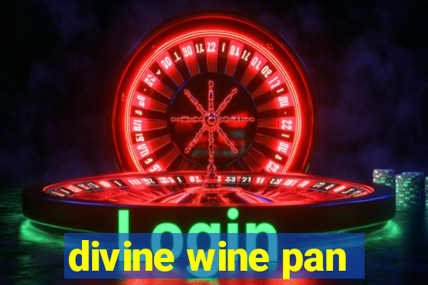 divine wine pan