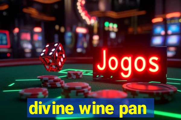 divine wine pan