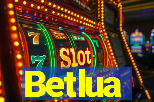 Betlua