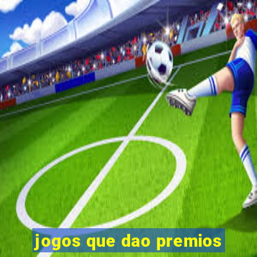 jogos que dao premios