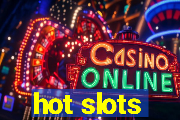 hot slots