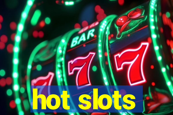 hot slots