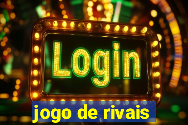 jogo de rivais