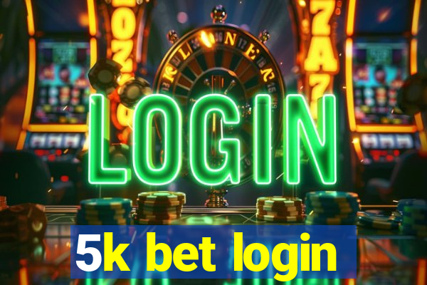 5k bet login