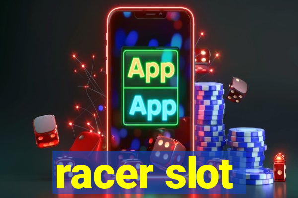 racer slot